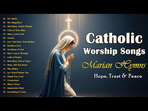 Mary Our Mother & Reckless Love  | Catholic Worship Songs & Marian Hymns | Hope, Trust & Peace