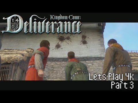 Part 3, Let's Play Kingdom Come: Deliverance (4k | Xbox One X)