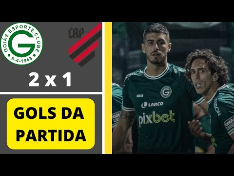 Goias 2 x 1 Athletico Paranaense | Gols do jogo Goias x Athletico Paranaense.