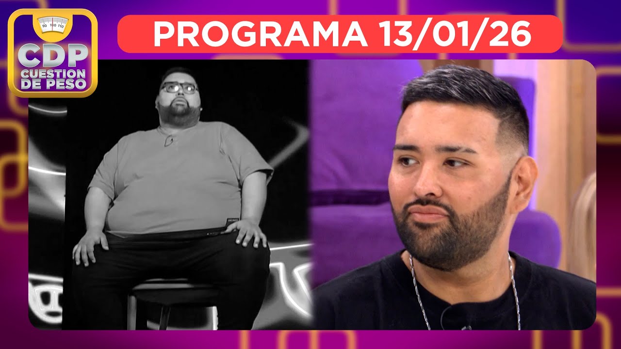 CUESTIÓN DE PESO - PROGRAMA 13/01/26