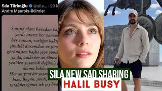 Sila Turkoglu New Sad Sharing !Halil Ibrahim Ceyhan Busy