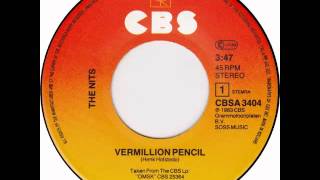 Nits - Vermillion Pencil