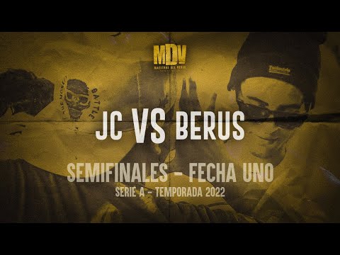 JC ⚔️ BERUS - Semis SERIE A 2022 (Fecha 1) - Maestros Del Verso