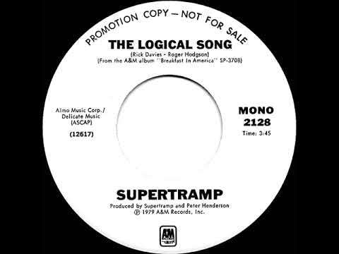 1979 Supertramp - The Logical Song (mono radio promo 45)