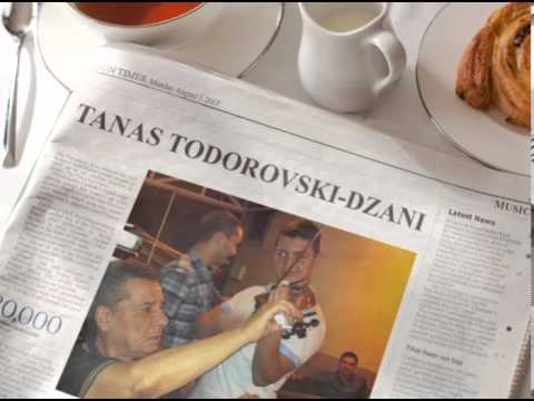 TANAS TODOROVSKI - DZANI -  GLAVA LI TE BOLI