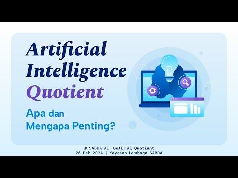 Seri GoAI: AI Quotient!