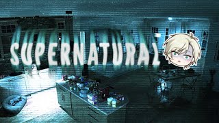 supernaturalでふざけ倒す！！！　Twitchアーカイブ