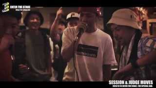 SESSION & JUDGE MOVES 2015/9/13 ENTER THE STAGE -THE SPECIAL JAM-