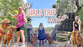 I Took My Dogs On A Week Long Girls Trip