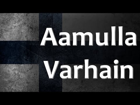 Finnish Folk Song - Aamulla Varhain