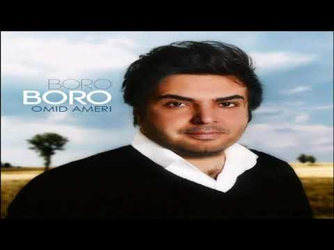 Omid Ameri - Boro Boro