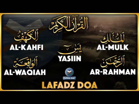 Murottal Al-Quran Merdu Penenang Hati dan Pikiran - Lafadz Doa