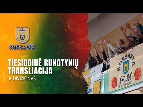 Nostra.lt-RKL B diviziono rungtynės: Skuodo „KKSC-Kuršasta“ - BC „Radviliškis“