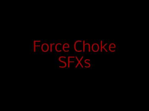 Star Wars - Force Choke Sound Effects