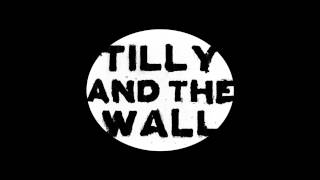 Tilly and the Wall - I Found You