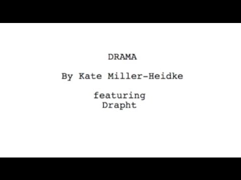 Kate Miller-Heidke ft. Drapht - Drama (Lyric video)