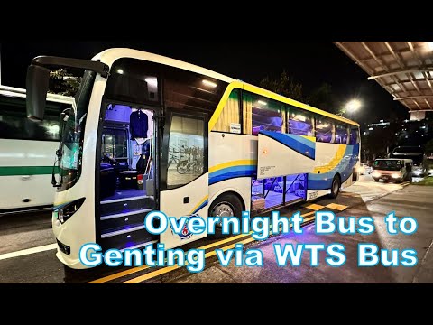WTS Overnight Bus From Singapore to Genting Highlands Malaysia