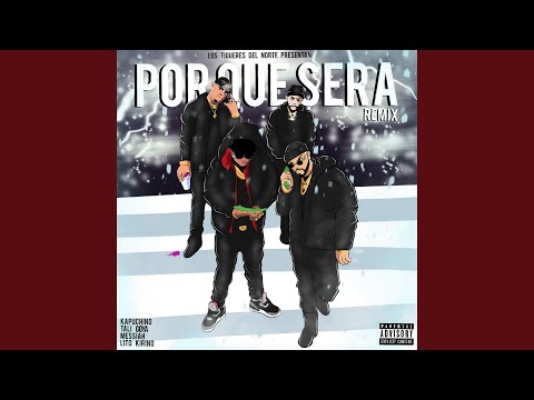 Porque Sera (Remix)