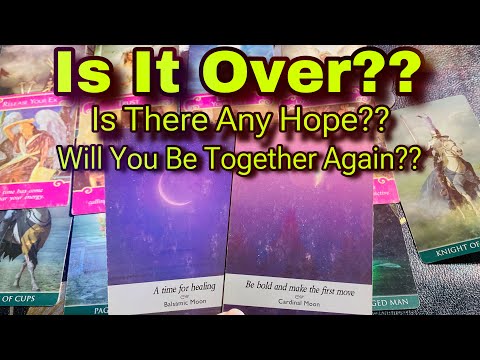 Hindi-Urdu | Is It Over? | Is There Any Hope? Will You Be Together Again? | Timeless Tarot