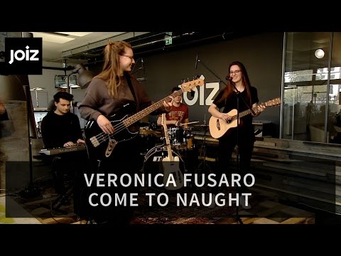 Veronica Fusaro - Come To Naught (Live at joiz)