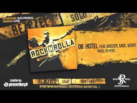 Bezczel ft. Buczer, Sage, Verte - Hotel