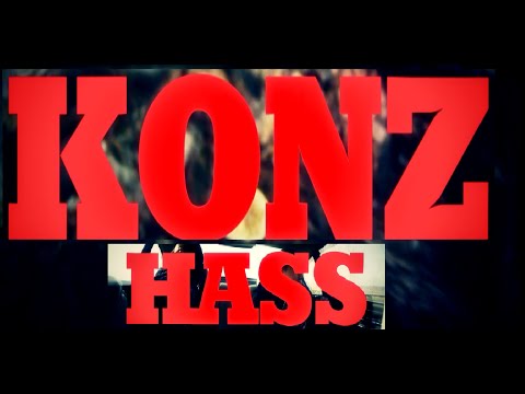 KONZ   HASS  OFFICIAL VIDEO  Prod  by MayutscH