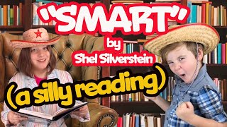 "Smart" by Shel Silverstein - Book Time with Shelly May