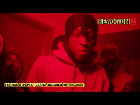 FEG MAC x 24 PAP | OSAMA BINLADEN (Official Video) [REACTION]