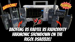 Harmonic Showdown Radtel vs Baofeng vs Radioddity