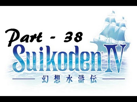 Let's Play Suikoden IV - Part 38: The Fog Ship