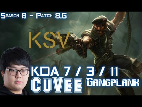 KSV CuVee GANGPLANK vs CAMILLE Top - Patch 8.6 KR Ranked