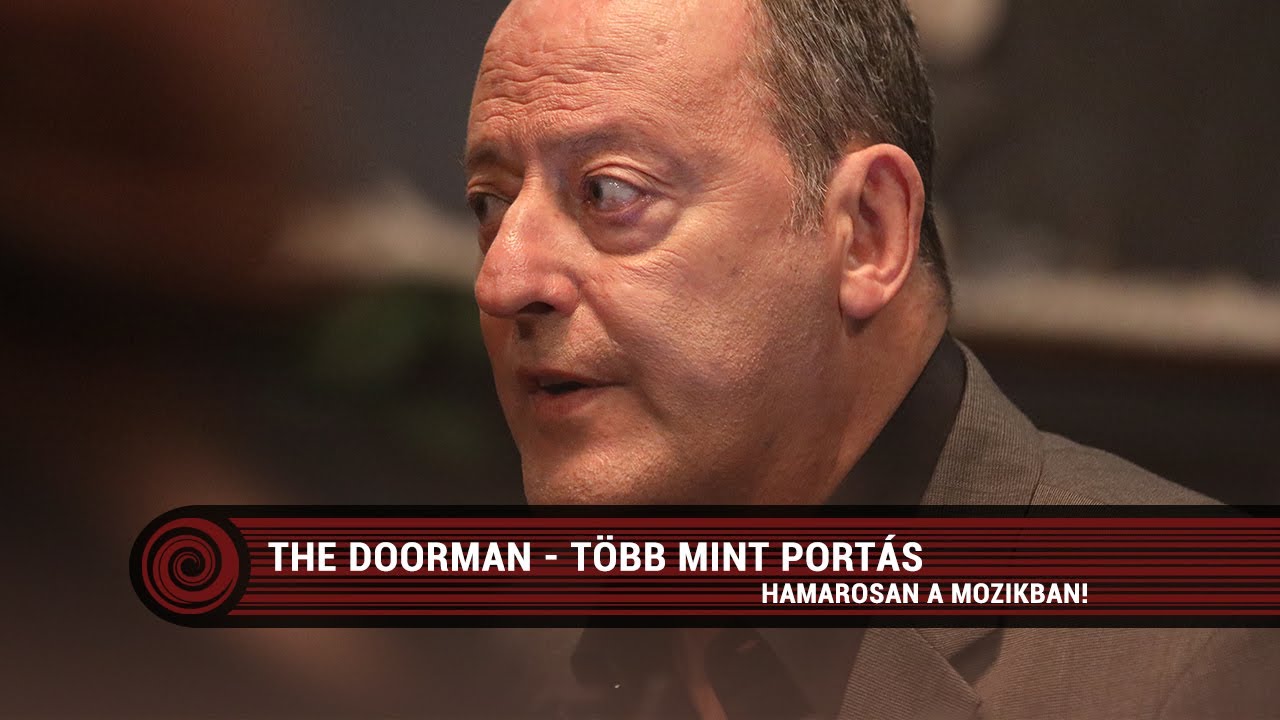 The Doorman - Több mint portás