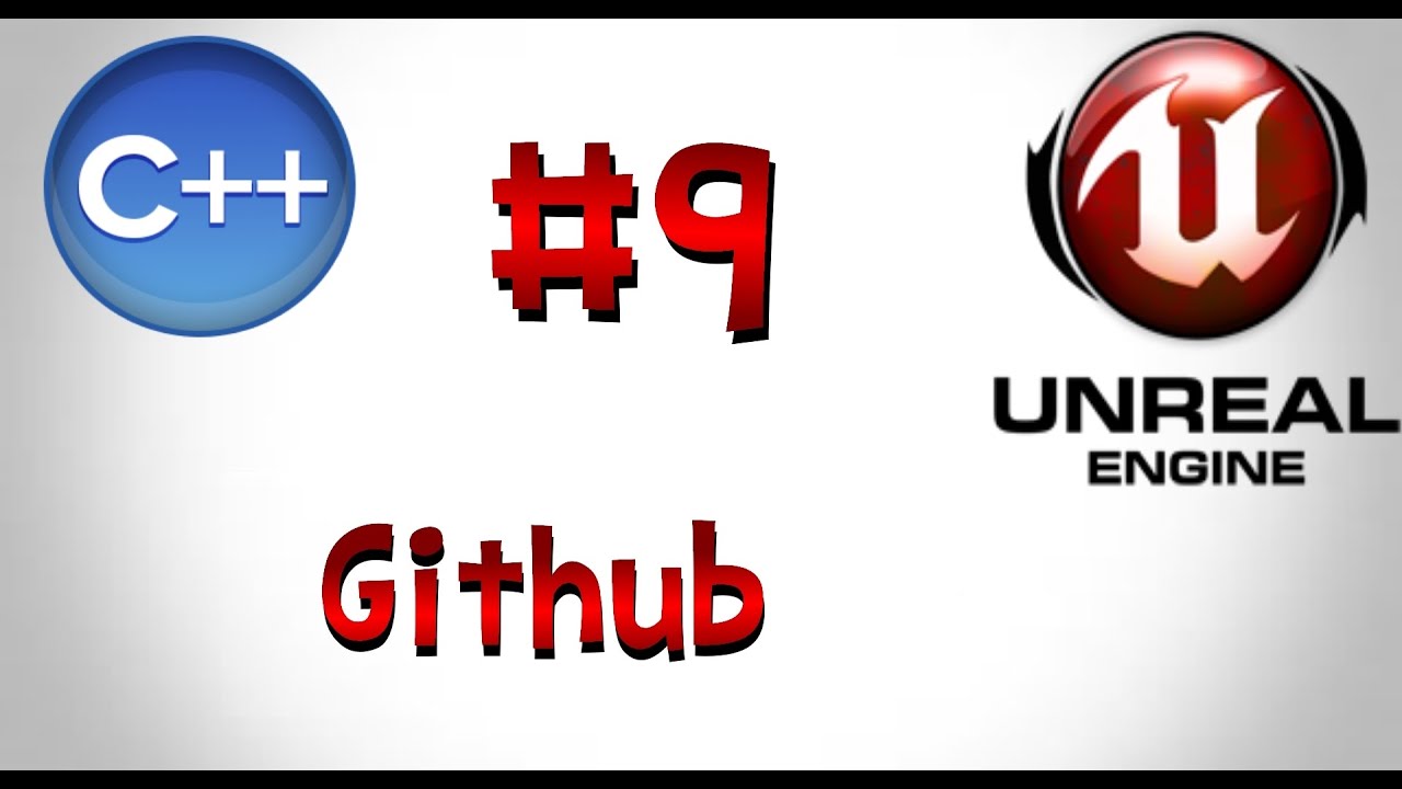 Make games with unreal engine and c++ | 9. GitHub!