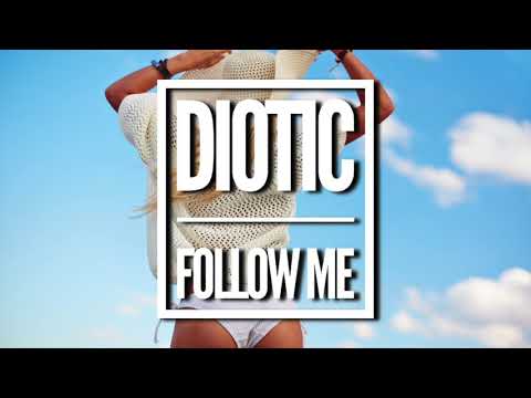 Diotic - Follow Me | Audio Version