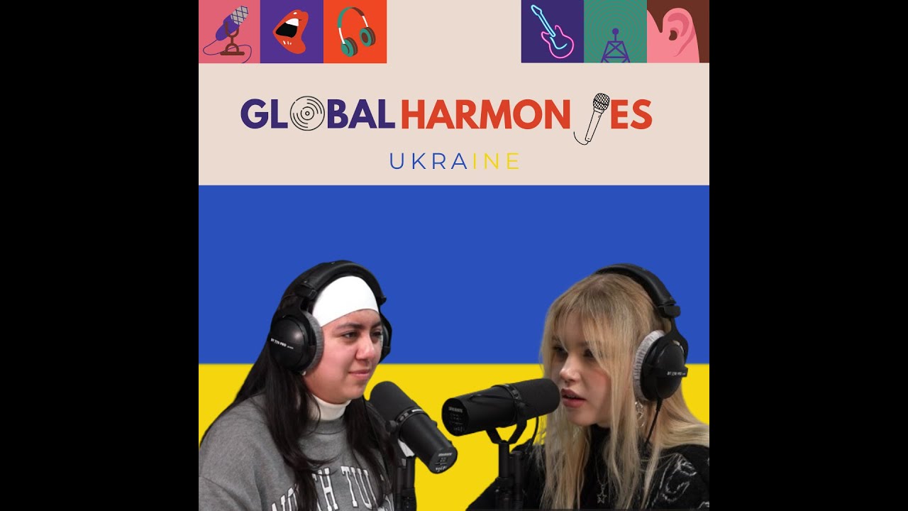 Ep. 3 - Ukrainian Harmonies