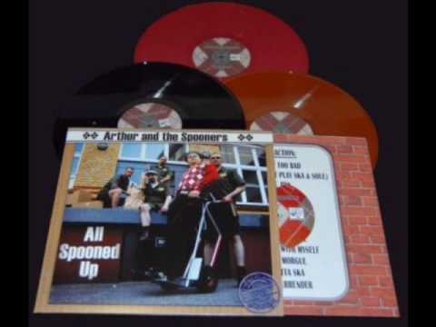 Arthur and the Spooners - Gotta Ska