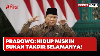 Download lagu Prabowo: Anak Orang Miskin Tak Harus Tetap Miskin! #Beritasatu mp3