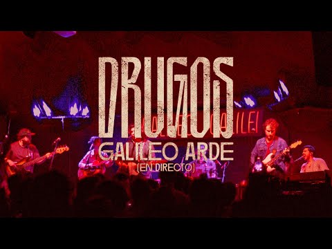 Galileo Arde - Todo Arde en Directo