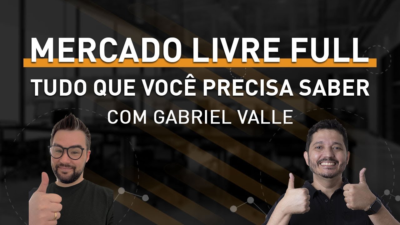 MERCADO LIVRE FULL - TUDO QUE VOCE PRECISA SABER SOBRE O FULFILLMENT DO MAIOR MARKETPLACE DO BRASIL