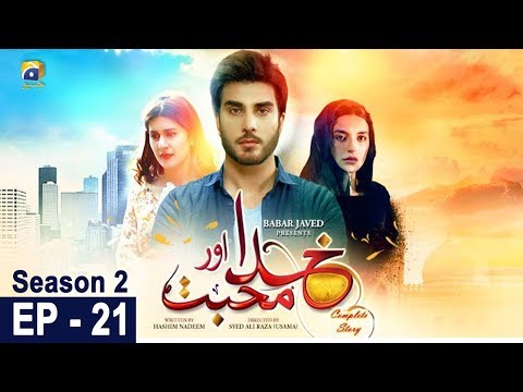 Khuda Aur Mohabbat | Season 2 - Episode 21 | Har Pal Geo