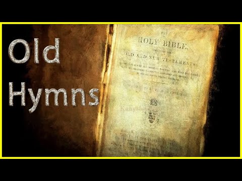 Favorite old hymns l Hymns Beautiful