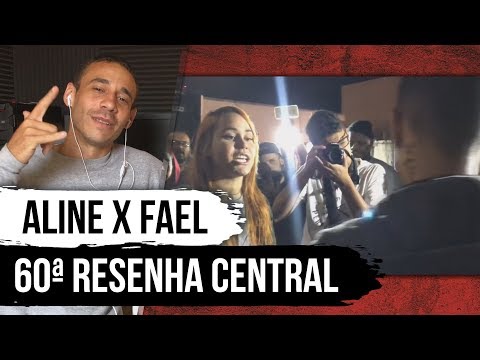 ALINE x FAEL | 1ª FASE | 60ª RESENHA CENTRAL - ZEN REACT / ANÁLISE