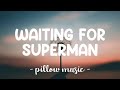 Waiting For Superman - Daughtry (Lyrics) 🎵