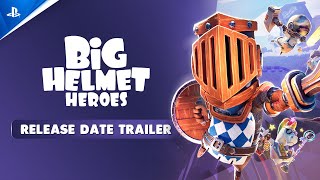 Big Helmet Heroes - Release Date Trailer | PS5 Games Trailer