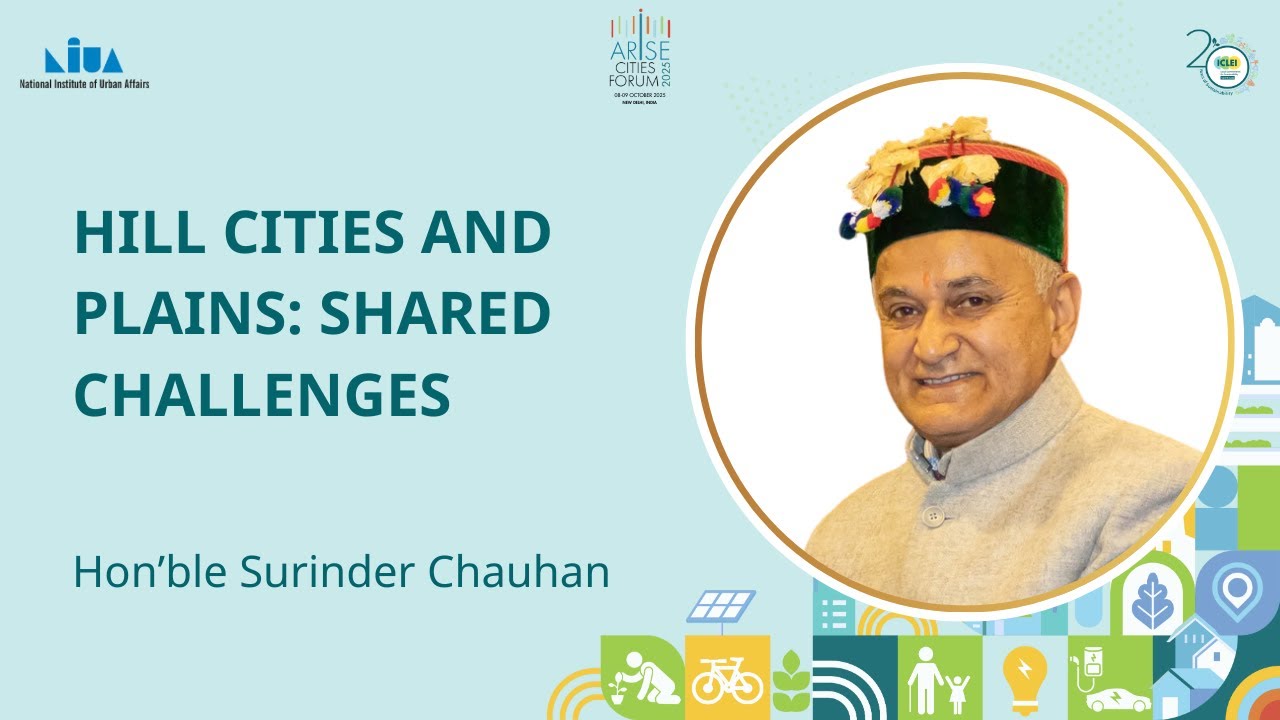Hon'ble Surinder Chauhan, Shimla Mayor Bite   ARISE Cities Forum 2025