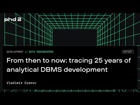 From then to now: tracing 25 years of analytical DBMS development