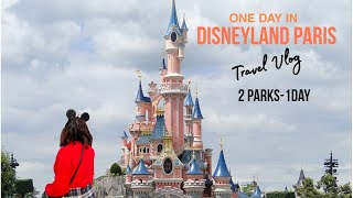 Disneyland Paris Travel vlog - Is it Possible To Explore Disneyland Paris 2 parks in 1 Day ?🤔!!