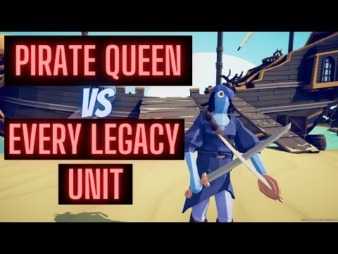 Pirate Queen VS Every Legacy Unit - Totally Accurate Battle Simulator Tabs