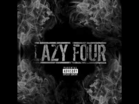 LazyFour - Goin' Up From Here Ft Glory of Blazin' Nativez  LYRICS