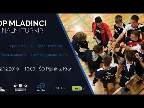 Finalni Turnir mladinci: Triglav Kranj vs MERKUR Maribor